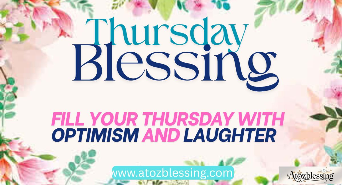 Thursday blessings