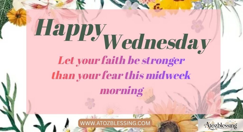 Happy Wednesday Blessings