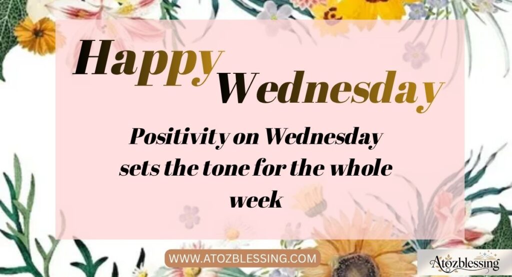 Happy Wednesday Blessings