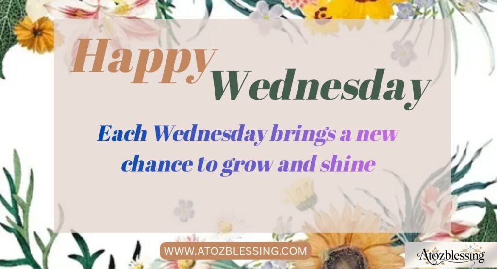 Happy Wednesday Blessings