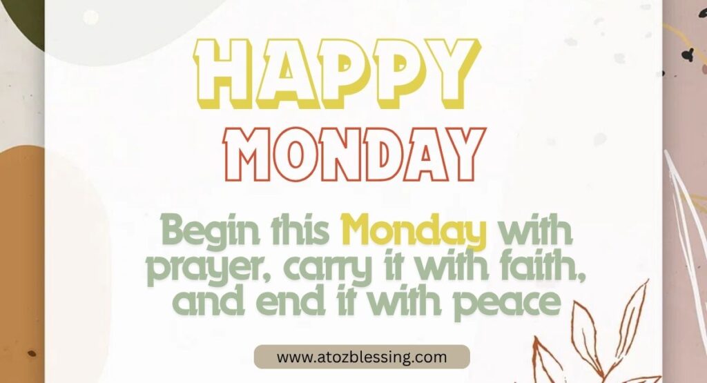Good Morning Monday Wishes and Greetings