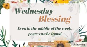 Happy Wednesday Blessings