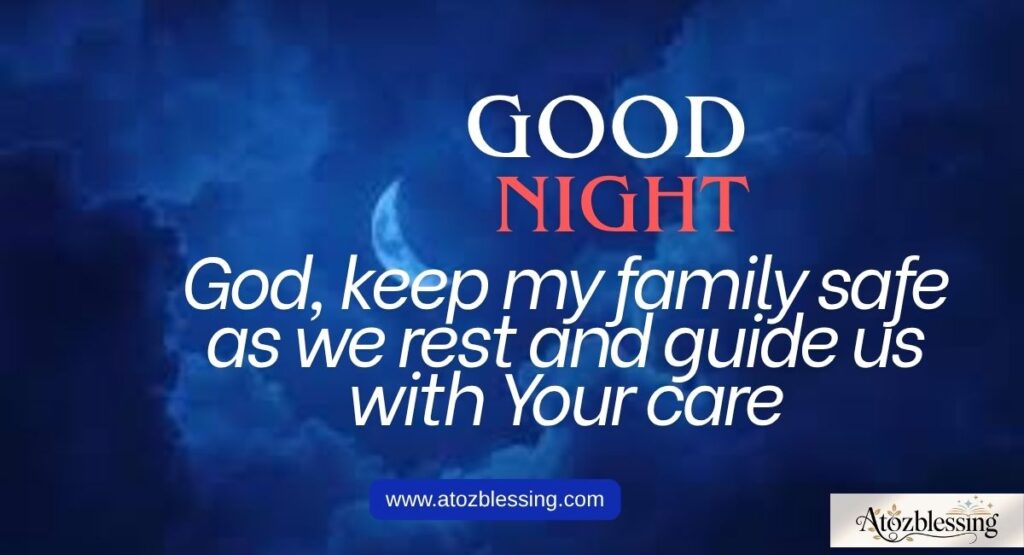 Good Night, Blessings for Friends and Family