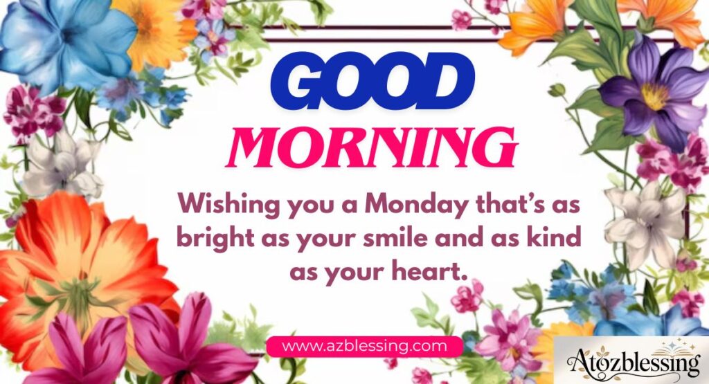 Happy Monday Quotes a