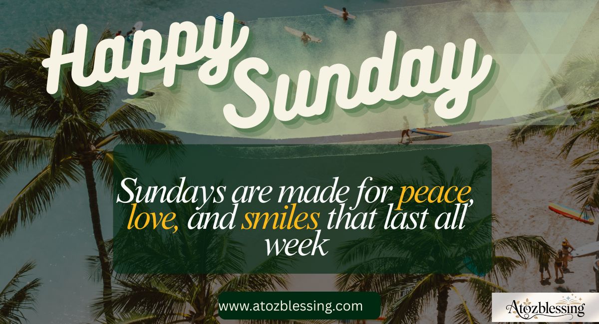 Happy Sunday Messages