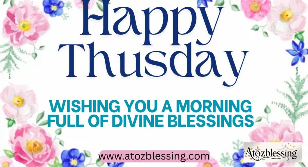 Inspiration Positive Thursday Blessings