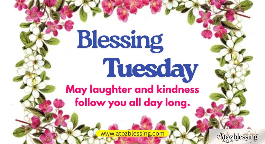 Special Tuesday Blessings with Images