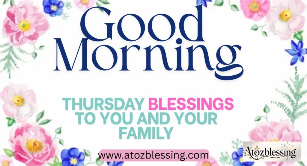 Thursday blessings for loved ones