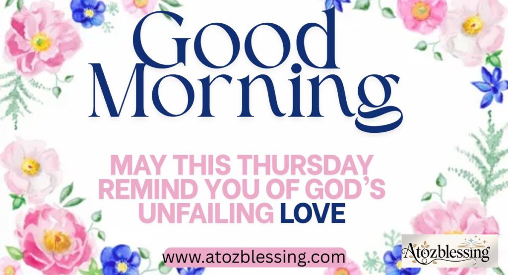 Thursday morning blessings