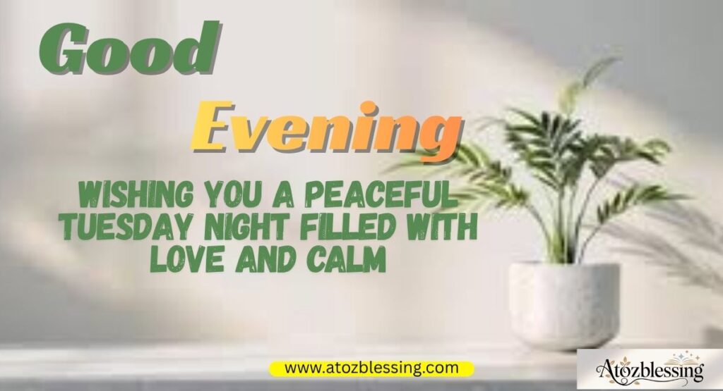 tuesday prayers and wishes