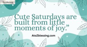 beautiful saturday