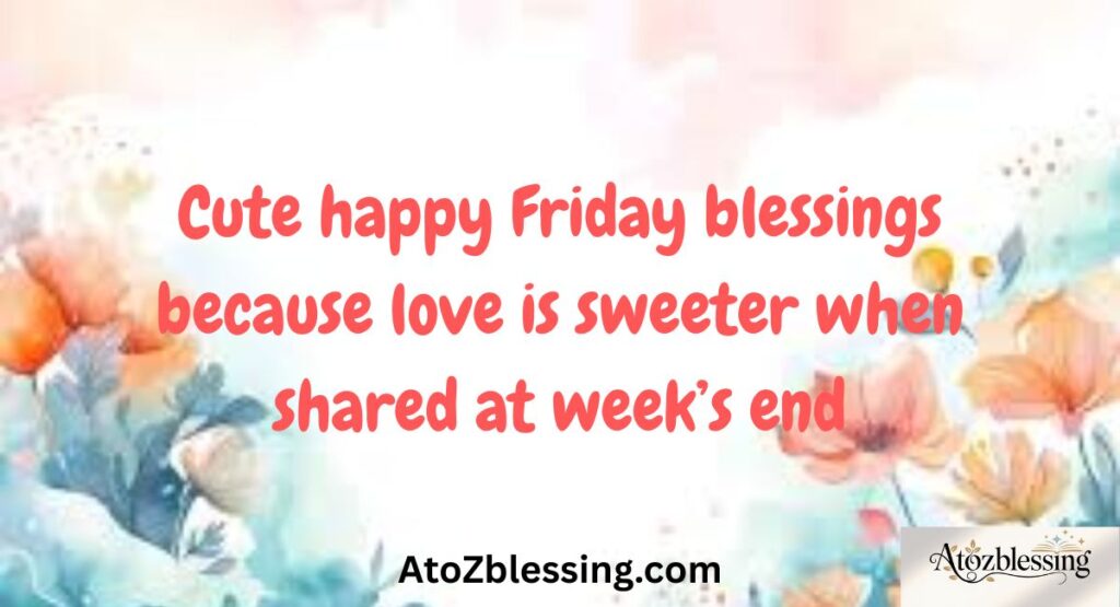 friday morning blessings and greetings