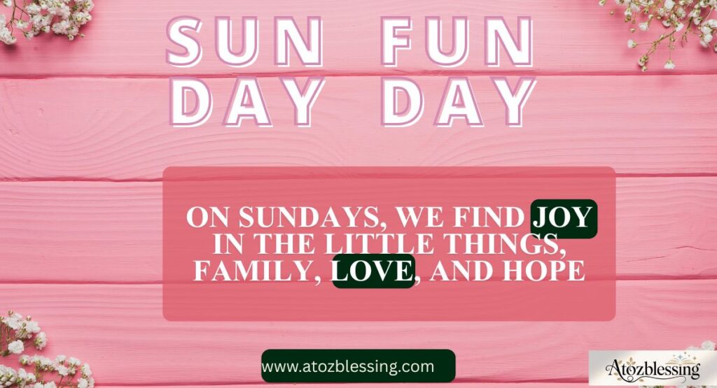 Best Good Morning Sunday Blessings, Messages