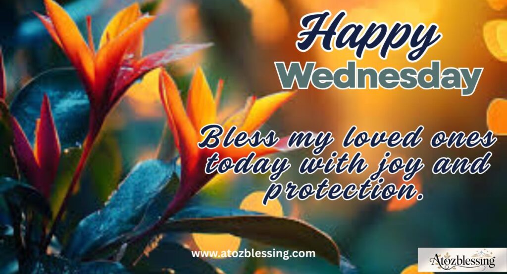 Positive and Thankful Wednesday Blessings