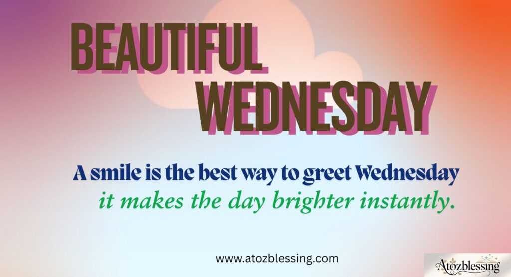 powerful inspirational Wednesday morning blessing