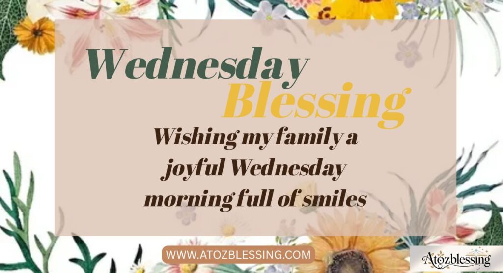 Happy Wednesday Blessings