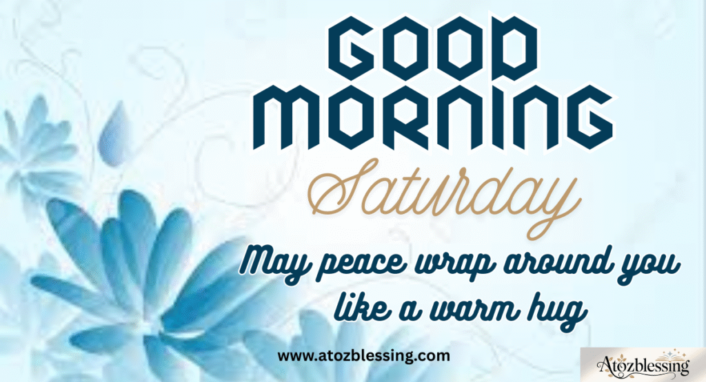 Saturday cute blessings and prayers,