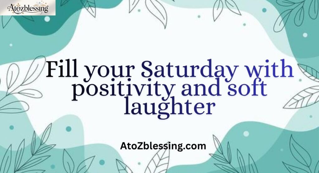 saturday prayers and powerful