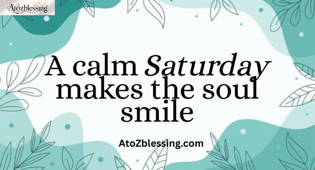 saturday prayers and powerful wishes