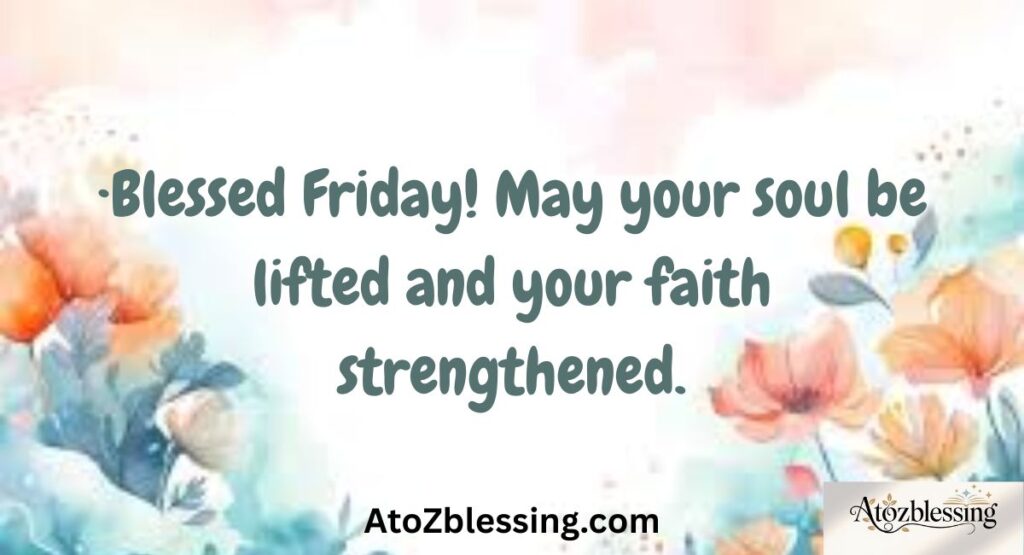 short friday blessing quotes