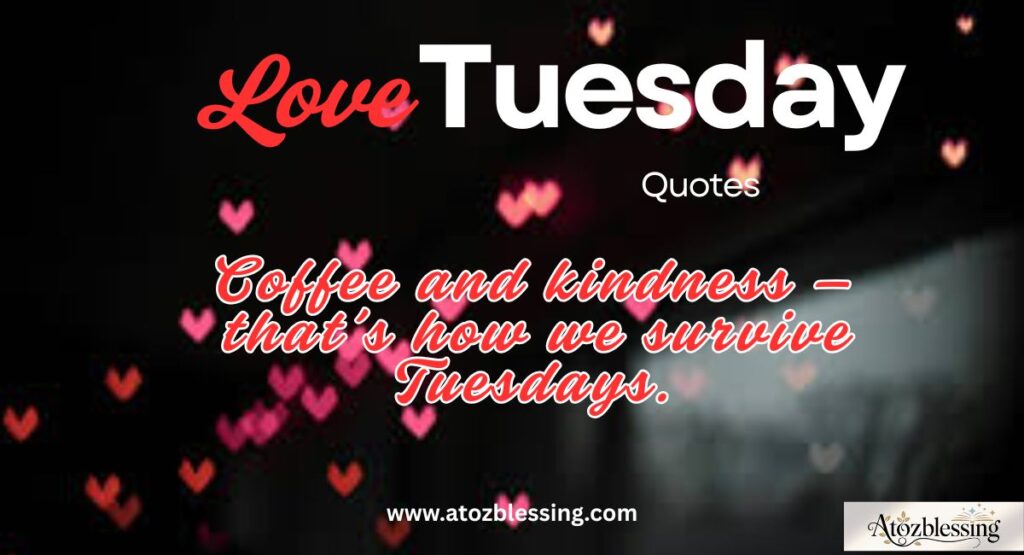 Happy Tuesday Evening Blessings