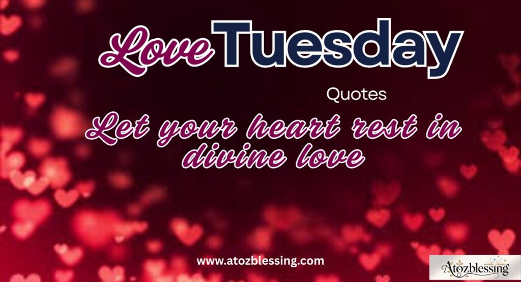 tuesday Evening Blessings