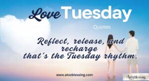 tuesday Evening Blessings