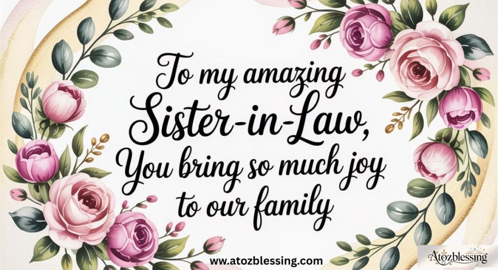 Heart-Touching Cute Messages for Sister-in-Law, Quotes, and Wishes  to Express Love and Gratitude