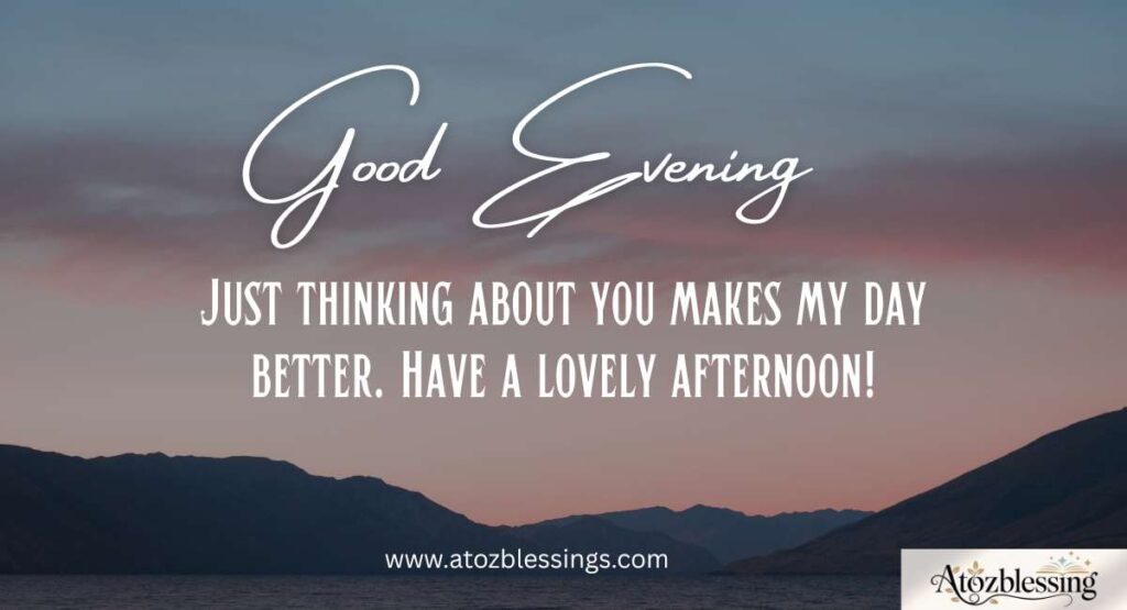 good afternoon message for her