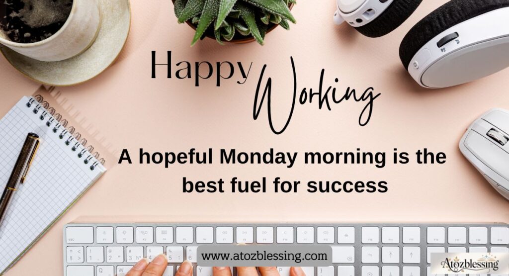 Monday Morning Wishes