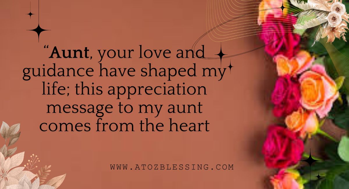 Heartfelt Appreciation Message to my Aunt