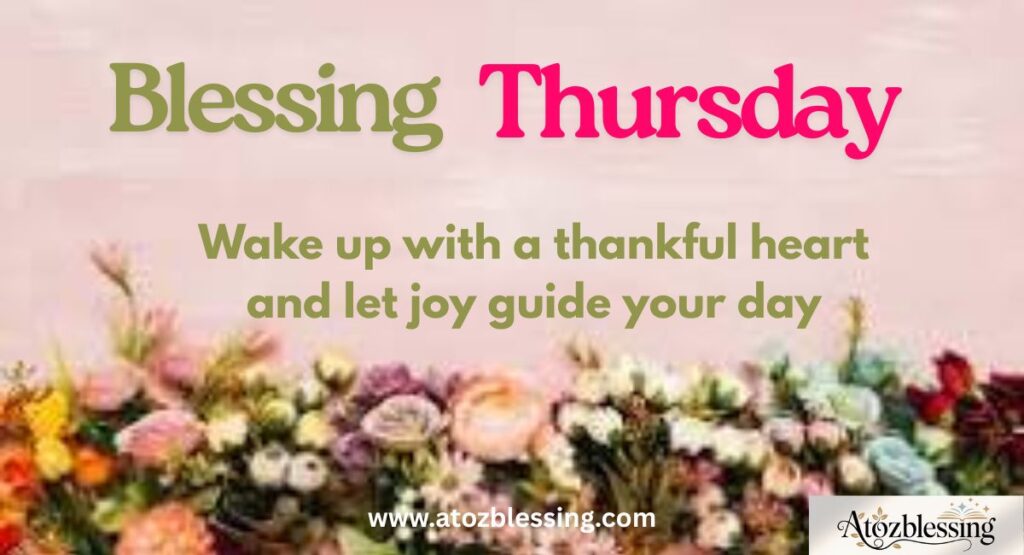 Thursday Blessings