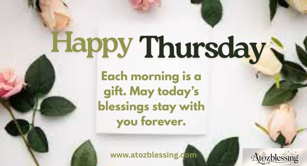 Thursday Blessings