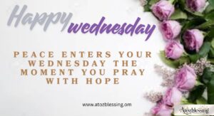 Wednesday Blessings for Family, Friends, and Loved Ones