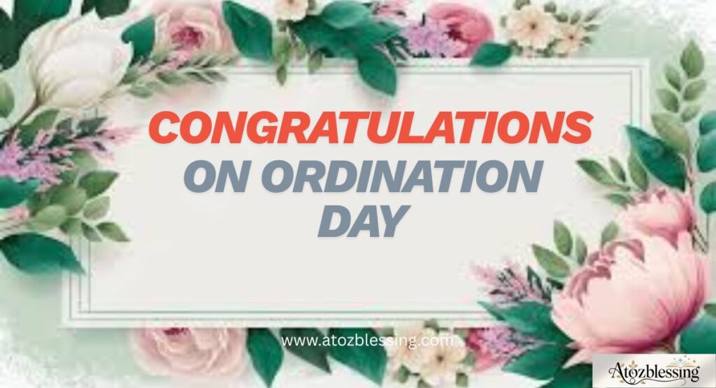 Best Congratulatory Messages for Ordination