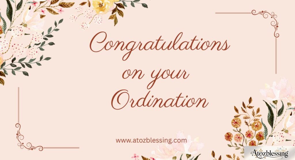 Best Congratulatory Messages for Ordination