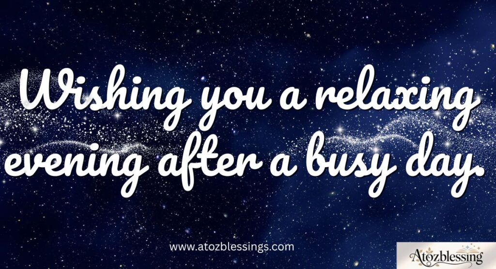 good evening message for  friend