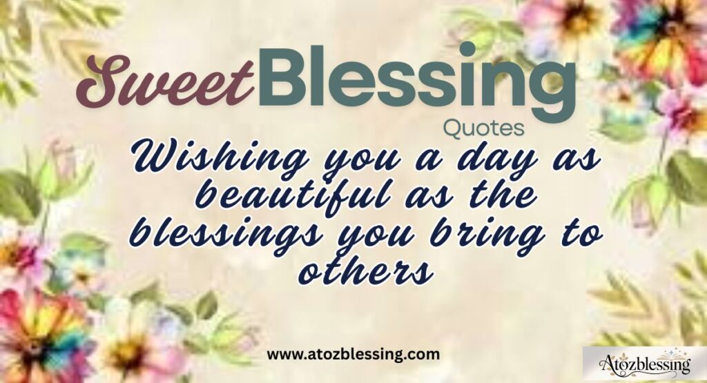 sweet blessings quotes