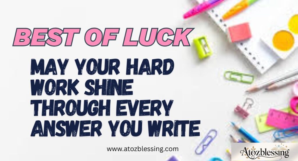 Best Motivational Exam Wishes for Students