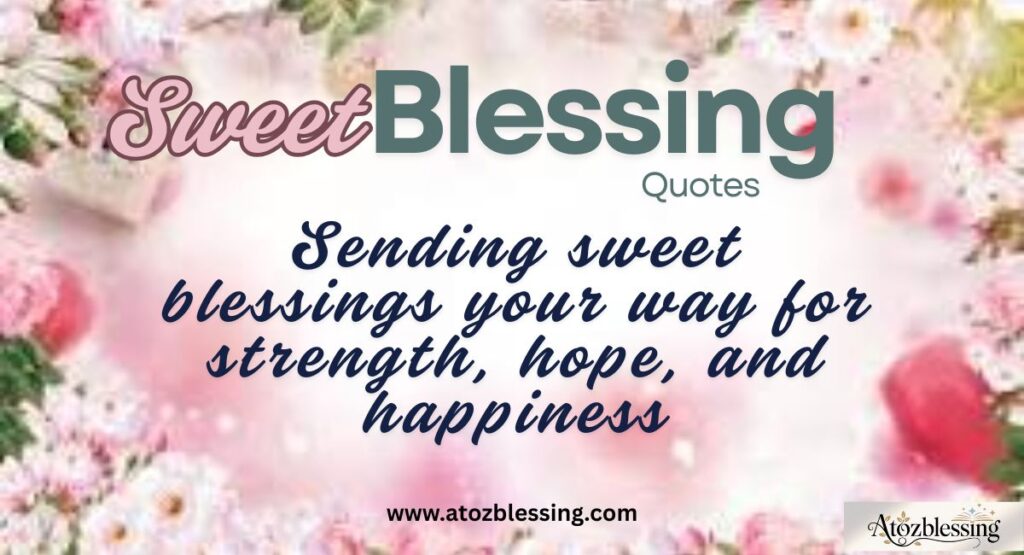 sweet blessings quotes