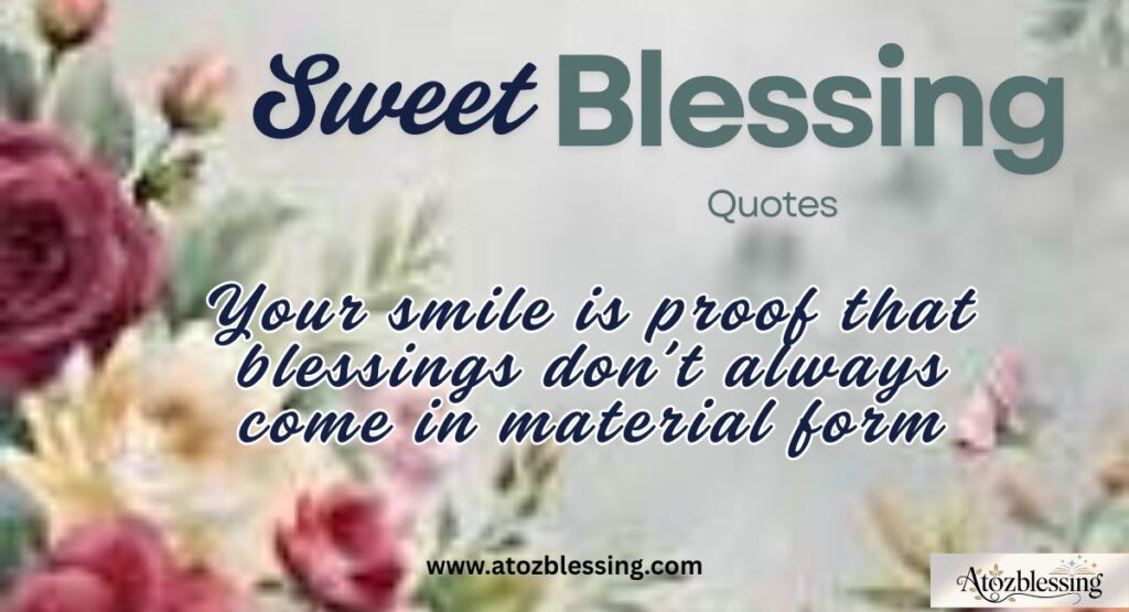 sweet blessings quotes