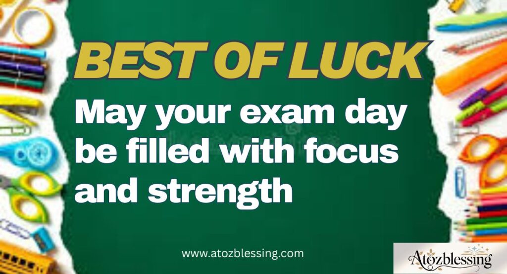Best Motivational Exam Wishes for Students