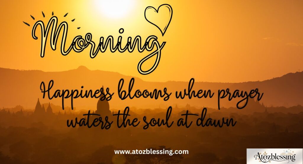 short and powerful morning prayers