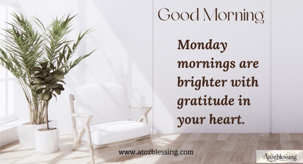 Monday Morning Wishes