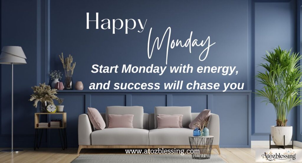 Monday Morning Wishes