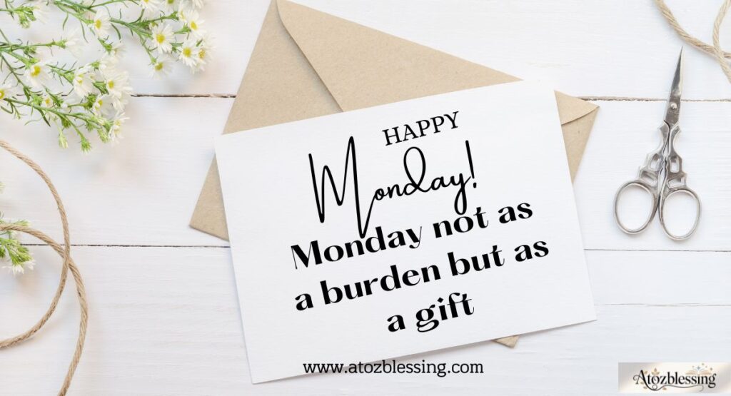 Positive Monday Blessings 