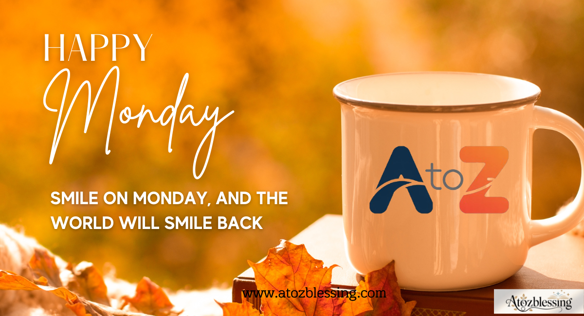 Monday Morning Wishes