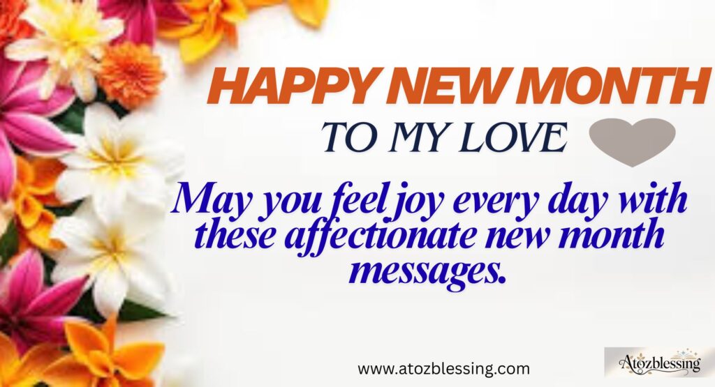 Heartfelt Happy New Month Wishes and Prayers