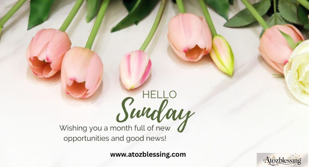 Beautiful Sunday Blessings and Warm Wishes for Your Beloved