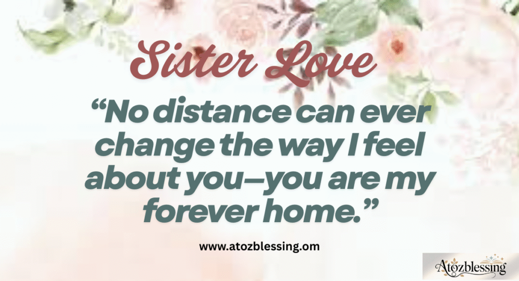 Heartfelt Letters to My Sister That Will Touch Her Soul